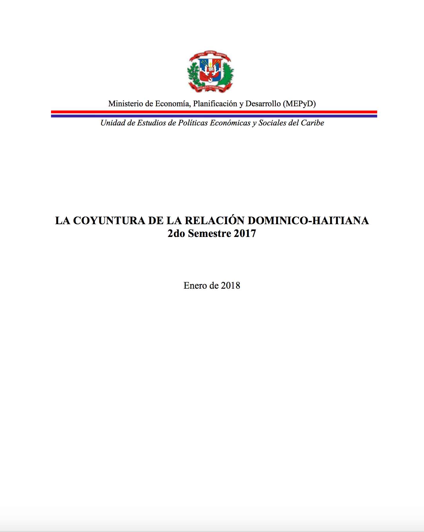 La coyuntura de la relación dominico-haitiana 2do semestre 2017