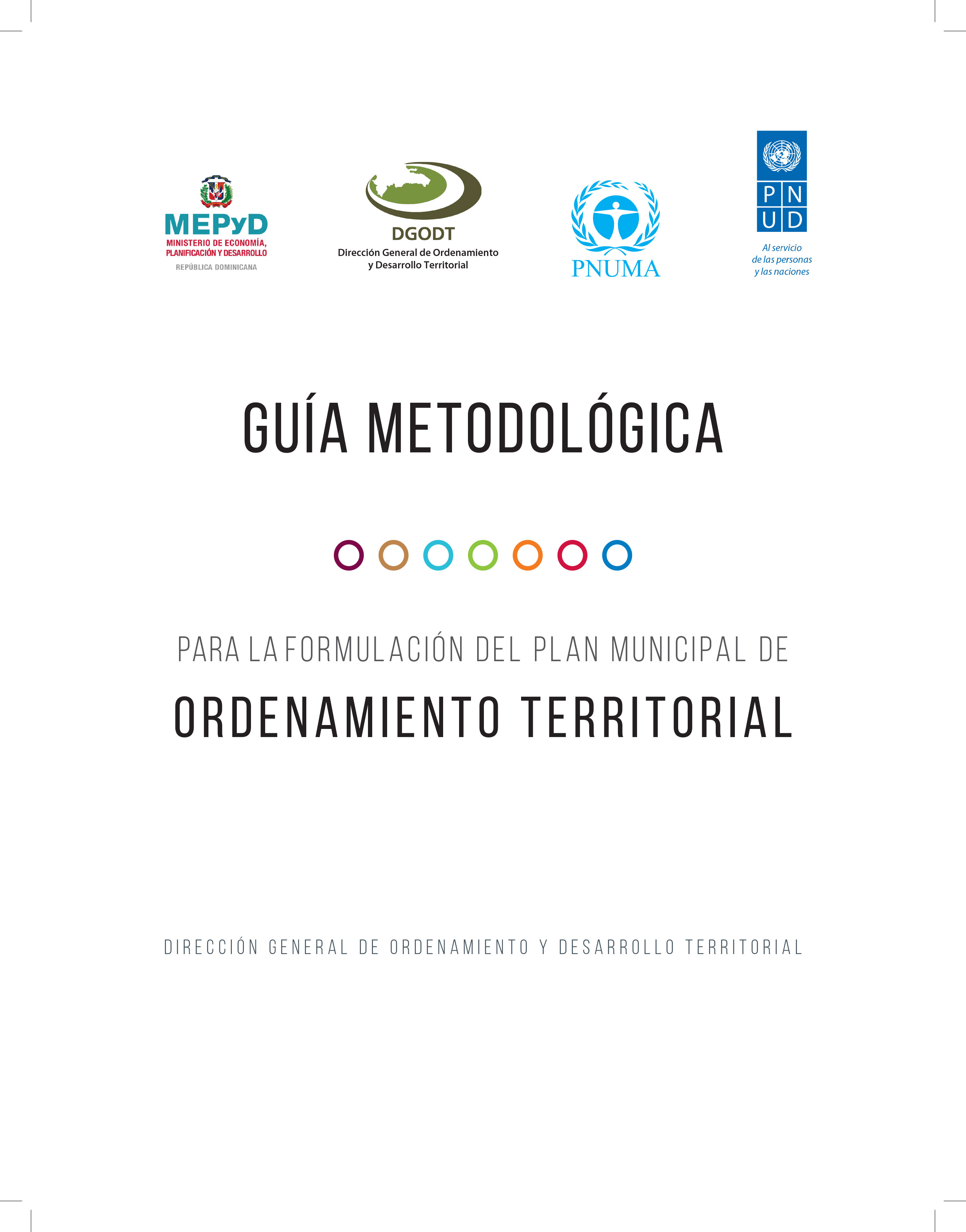 Guía Metodológica para la Formulación del Plan Municipal de Ordenamiento Territorial