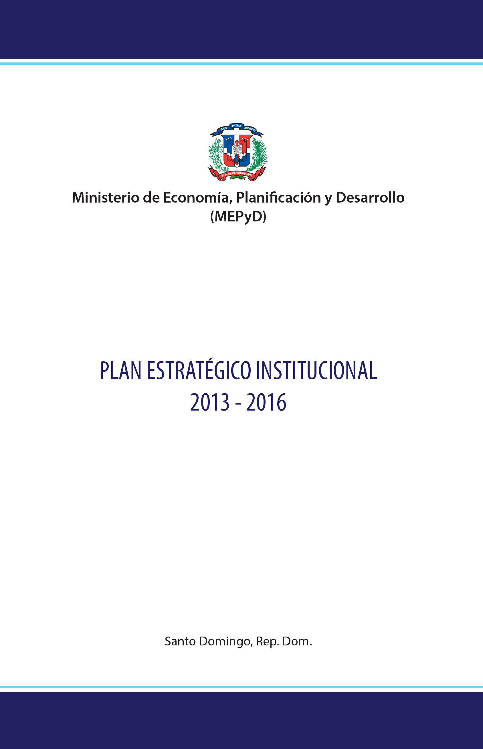 Plan Estratégico Institucional 2013-2016