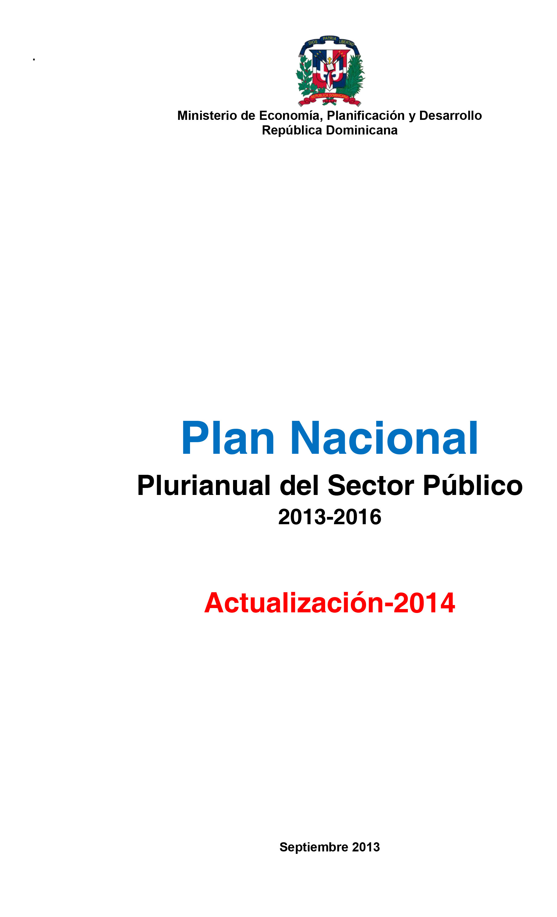 Plan Nacional Plurianual del Sector Público 2013–2016 – Actualización 2014