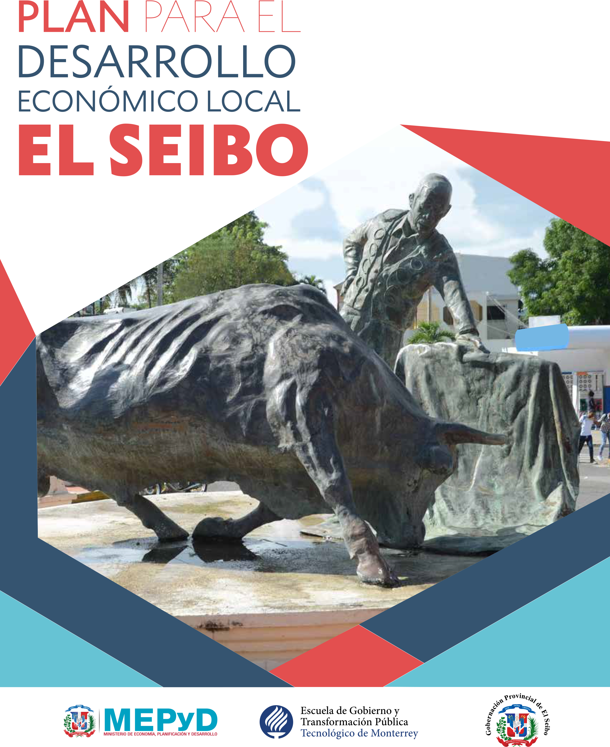 PLAN PARA EL DESARROLLO ECONÓMICO LOCAL DE LA PROVINCIA EL SEIBO