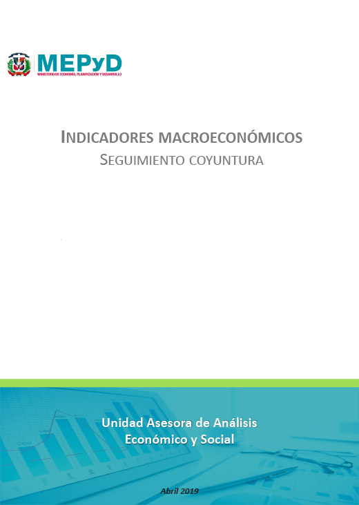 Seguimiento situación macroeconómica – Abril 2019