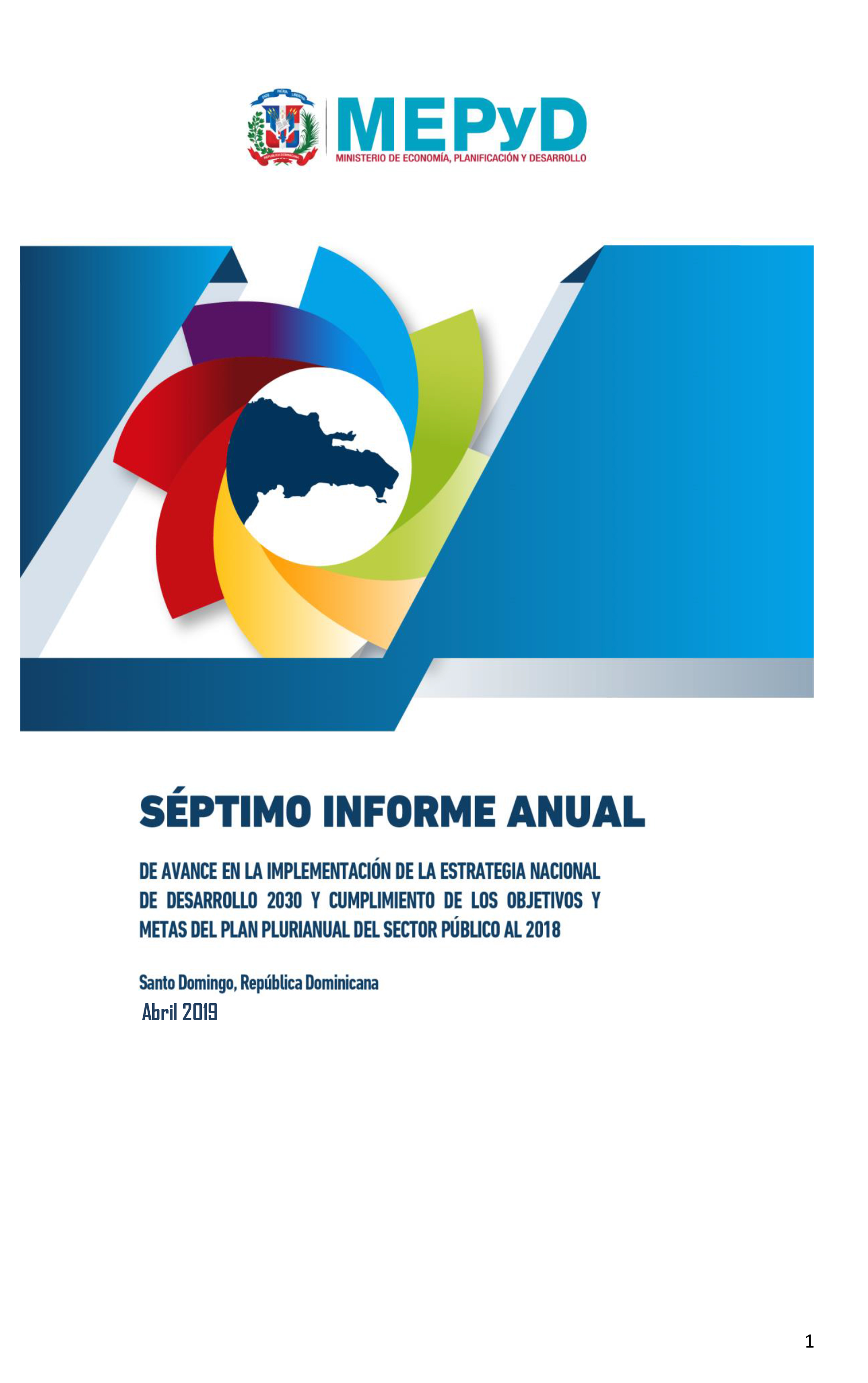 Séptimo informe anual de avance en la implementación de la Estrategia Nacional de Desarrollo 2030, y cumplimiento de los objetivos y metas del Plan Plurianual del Sector Público