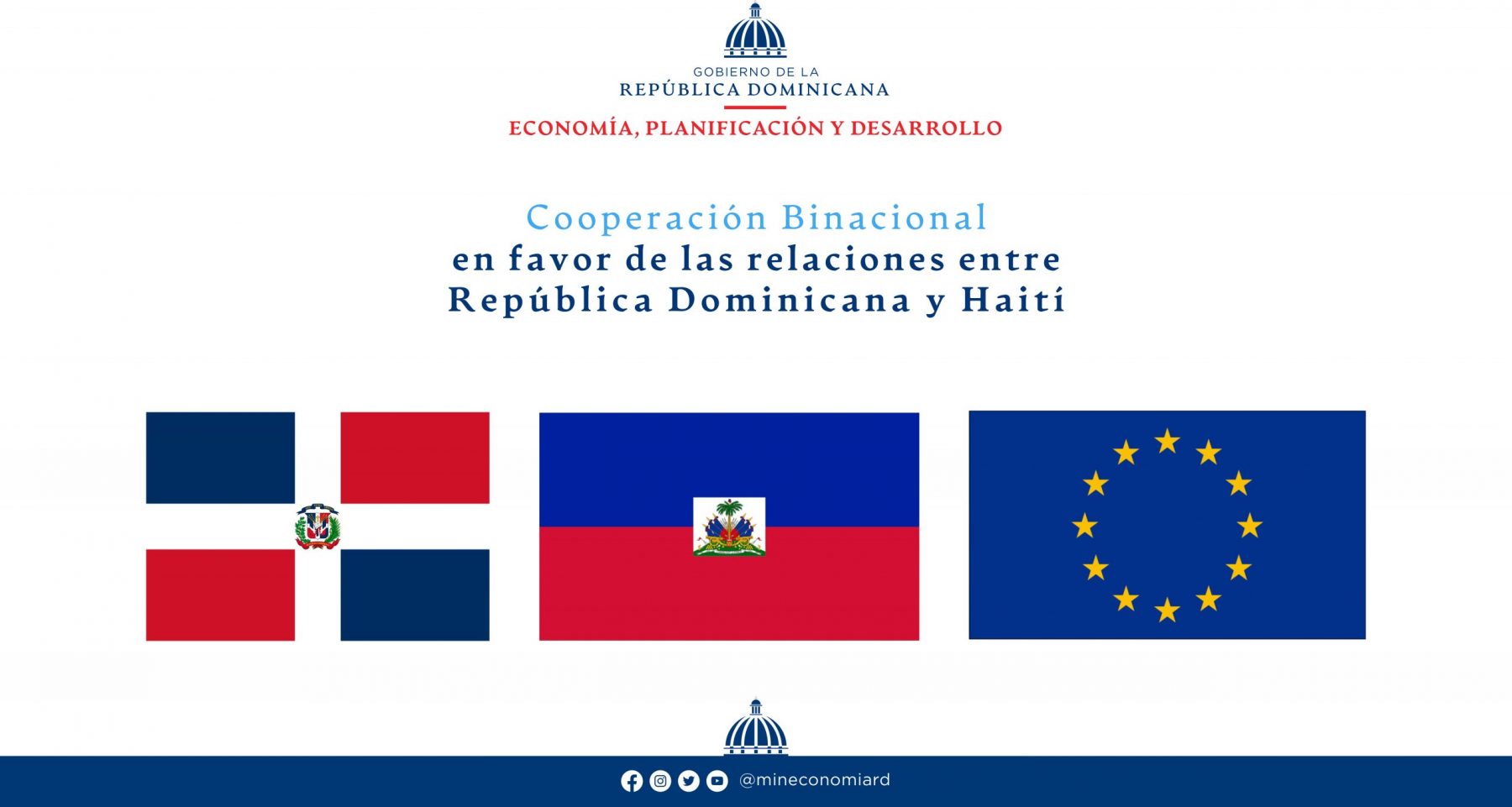 Cooperación Binacional en favor de las relaciones entre República Dominicana y Haití.