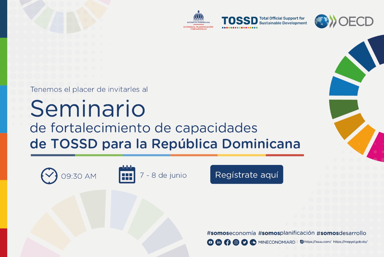 Ministerio de Economía anuncia Seminario Nacional Sobre Apoyo Oficial Total al Desarrollo Sostenible (TOSSD)