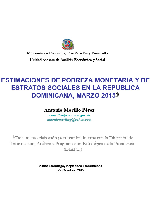Actualización cifras pobreza monetaria en la RD hasta abril 2015 DIAPE, 22 octubre 2015, Antonio Morillo