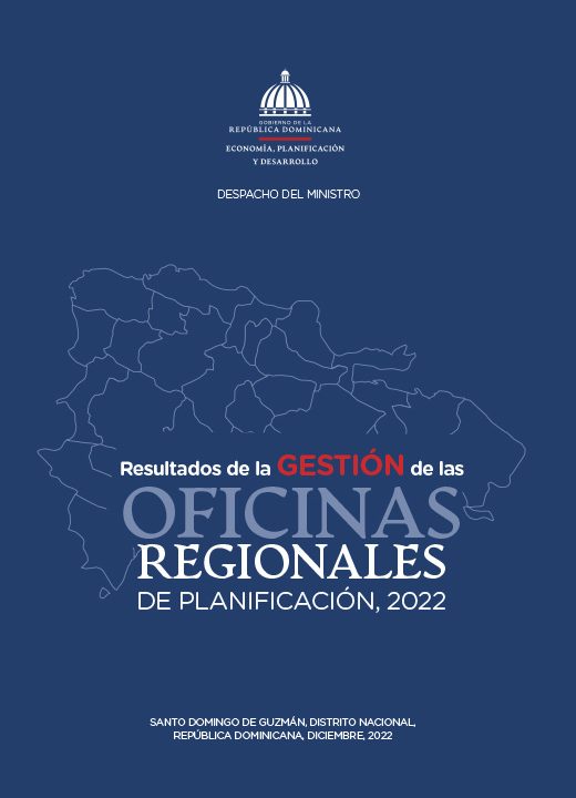 Resultados de la GESTIÓN de las OFICINAS REGIONALES DE PLANIFICACIÓN, 2022