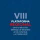 VIII Plataforma Regional