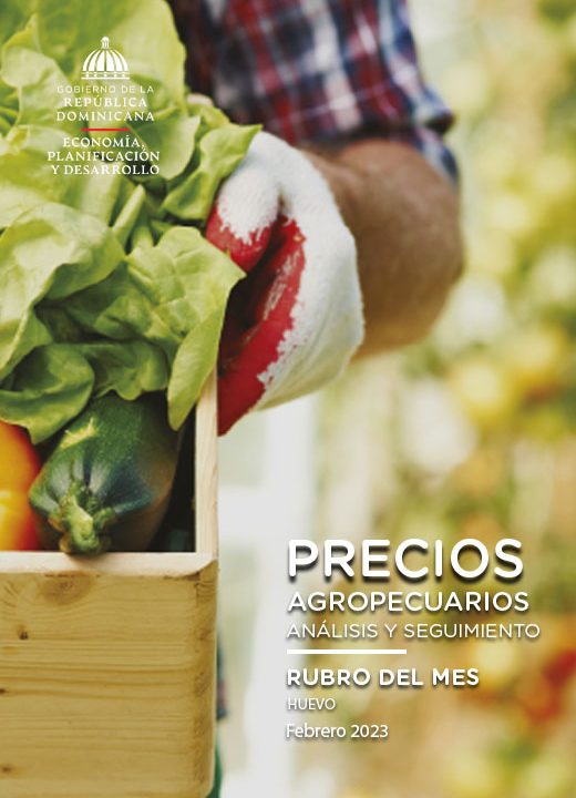 Informe de precios agropecuarios febrero 2023