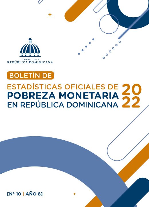 Nueva Metodolgía y Boletin de Estadísticas Oficiales de Pobreza Monetaria 2022