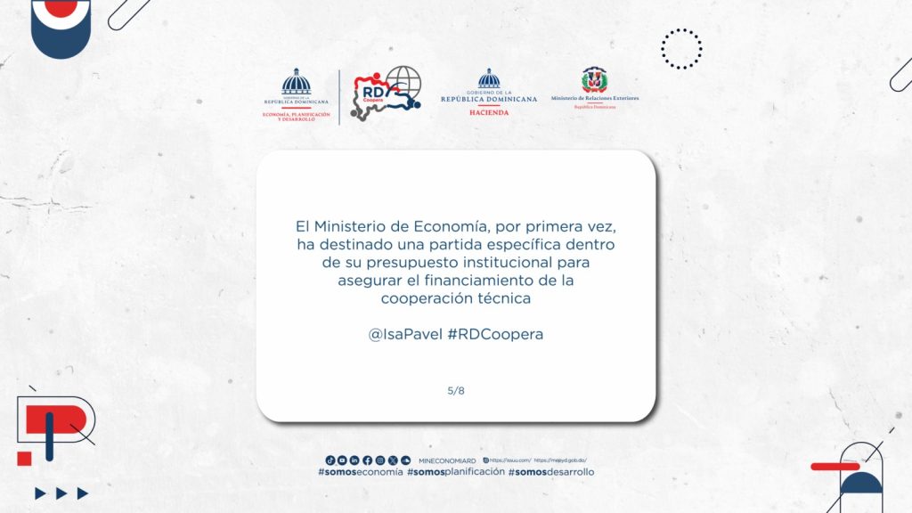 El Ministerio de Economía, por primera vez, ha destinado una partida específica dentro de su presupuesto institucional para asegurar el financiamiento de la cooperación técnica. Este hito refleja la apuesta decidida del país por consolidar estos esfuerzos, con el apoyo de socios estratégicos que nos permitirán incrementar este fondo inicial en los próximos años.